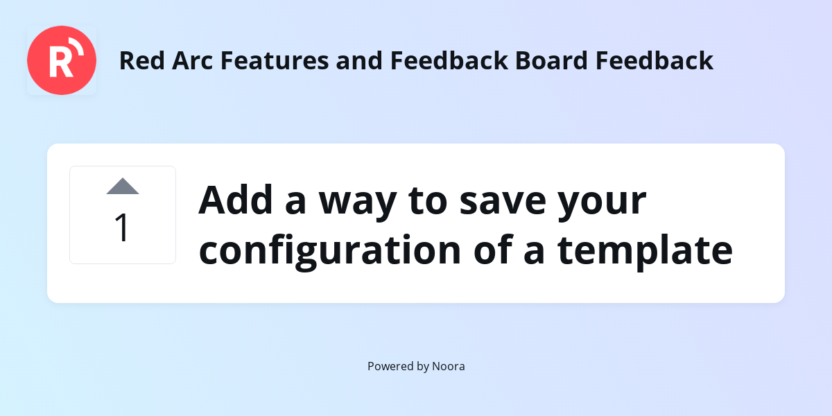 Add a way to save your configuration of a template | Letter Box | Red ...
