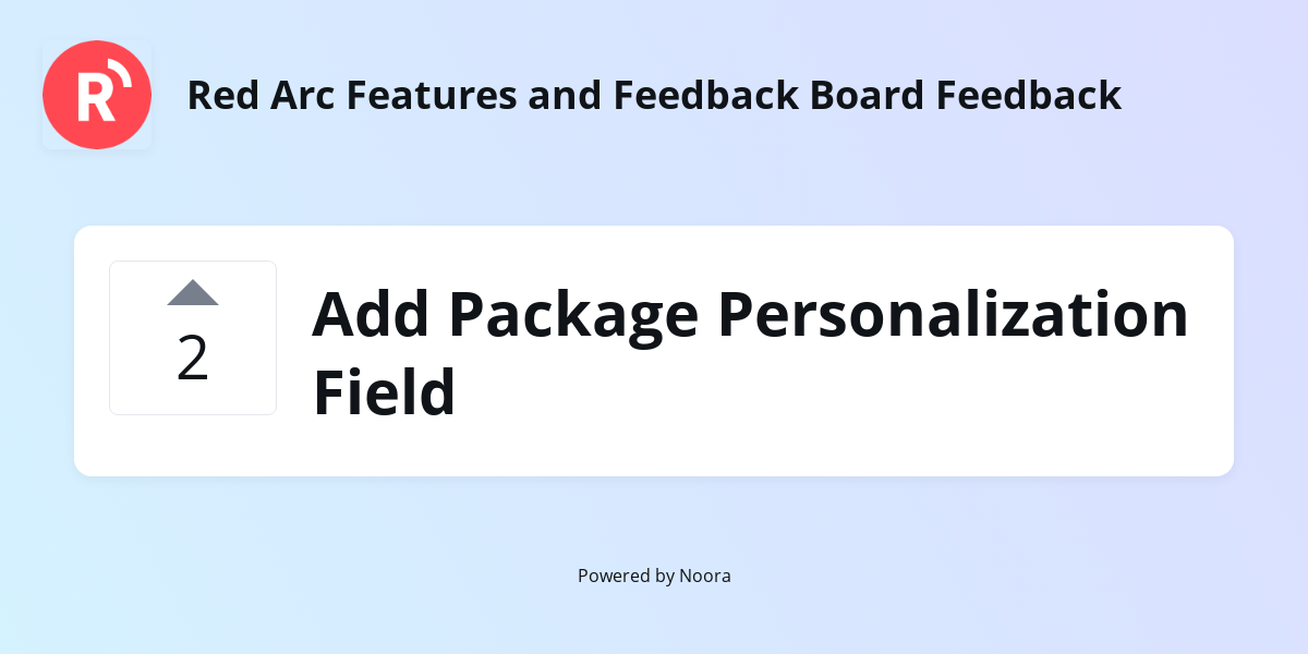 Add Package Personalization Field | Letter Box | Red Arc Features and ...